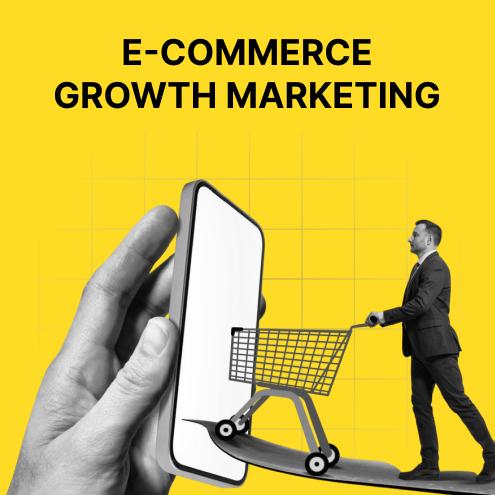 E-commerce Growth Marketing strategy visual